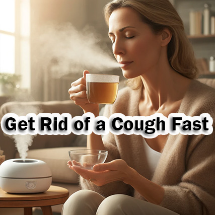 How Do You Get Rid of a Cough Fast