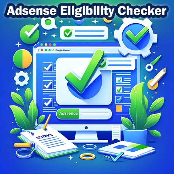 Adsense Eligibility Checker